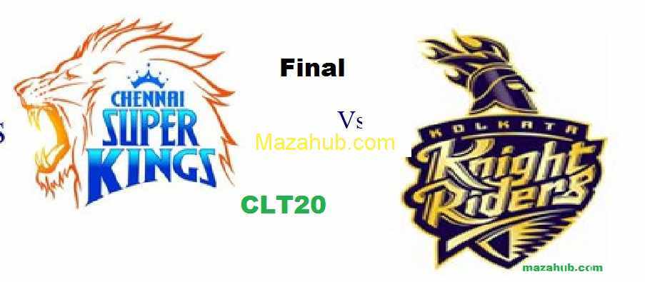 Kolkata Knight Riders vs Chennai Super Kings Final CLT20