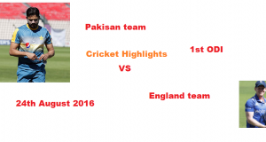 Pakistan vs England 1st ODI Prediction 24th August 2016